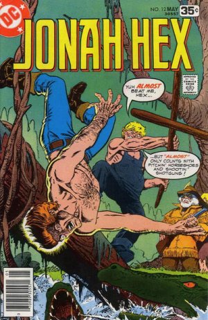 Jonah Hex 12 - The Search for 'Gator Hawes!