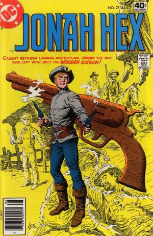 Jonah Hex 27 - The Wooden Sixgun!