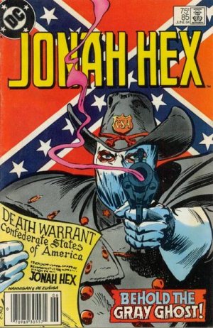 Jonah Hex 85 - Behold The Gray Ghost
