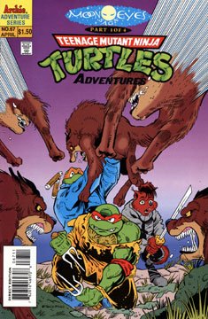 Teenage Mutant Ninja Turtles Adventures 67 - Moon Eyes, Chapter 1: Of Wolves and Men