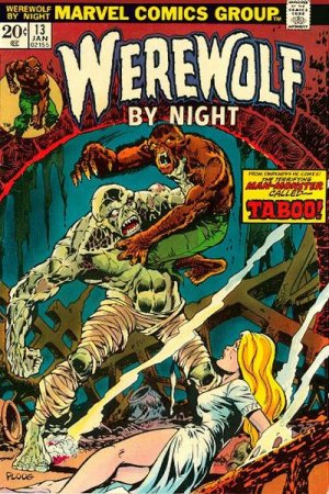 Werewolf By Night 13 - His Name is Taboo