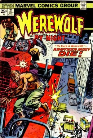 Werewolf By Night 21 - One Wolf's Cure... Another's Poison