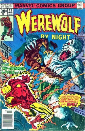 Werewolf By Night 43 - Terrible Threat of the Tri-Animan!