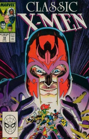 Classic X-Men 18 - Magneto Triumphant!
