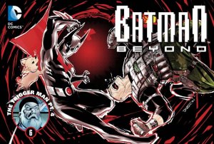 Batman Beyond 6 - Chapter 6: The Trigger Man, Part 4 of 4: Stan, Mad