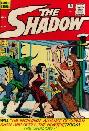 The Shadow 6 - The Incredible Alliance Between Shiwan Khan and Atilla the H...