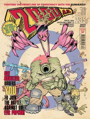 2000 AD 1830 -  2000 AD Prog 1830 : Fighting the Frontline of Democracy with the Gunheadz!
