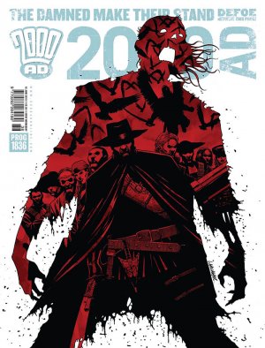 2000 AD 1836 -  2000 AD Prog 1836 : The Damned Make Their Stand