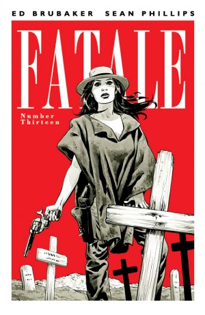 Fatale # 13 Issues