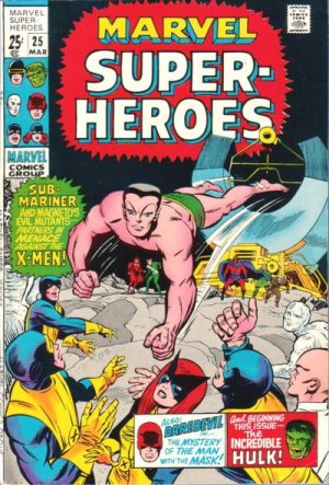 Marvel Super-Heroes 25 - Sub-Mariner Joins The Evil Mutants!