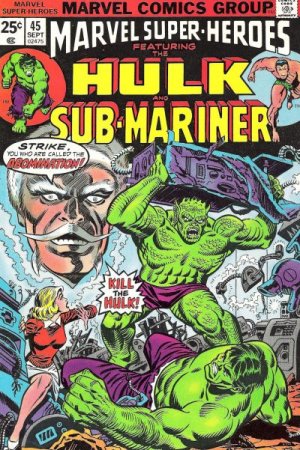 Marvel Super-Heroes 45 - The Abomination!