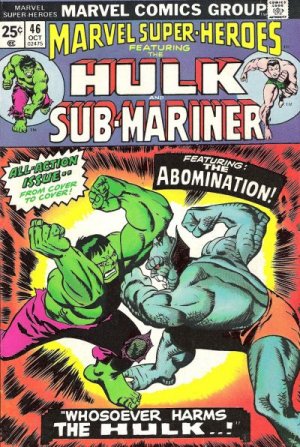 Marvel Super-Heroes 46 - Whosoever Harms The Hulk / Outside The Gates Waits Death