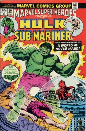 Marvel Super-Heroes 50 - The Power of the Plunderer! / A World He Never Made!