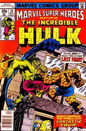Marvel Super-Heroes 74 - The Hulk's Last Fight