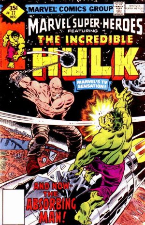 Marvel Super-Heroes 77 - And Now, The Absorbing Man!
