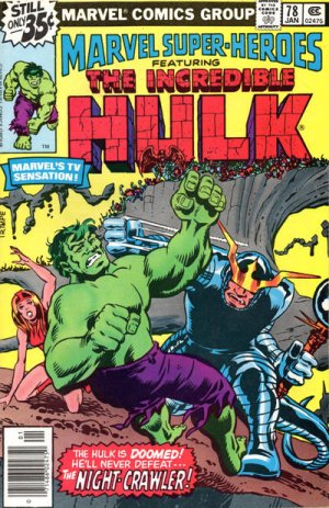 Marvel Super-Heroes 78 - ...Where stalks the Night-Crawler!