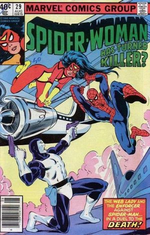 Spider-Woman 29 - Spider-Man is Dead -- And I Killed Him!