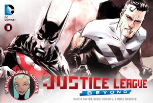 Justice League Beyond 10 - Beyond Origins: Chapter 10: Aquagirl