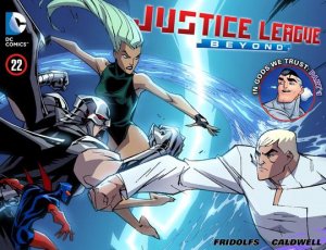 Justice League Beyond 22 - In Gods We Trust Part One