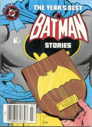 Best Of DC 62 - The Year's Best Batman Stories