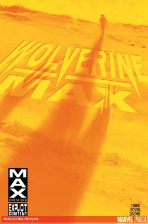 Wolverine MAX # 10 Issues (2012 - 2014)
