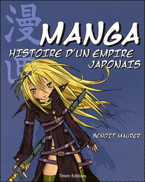 Manga, histoire d'un empire japonais édition SIMPLE