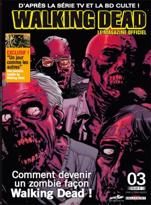 couverture, jaquette Walking Dead - Le Magazine Officiel 3  - 3BKiosque (2013 - En Cours) (delcourt bd) Magazine