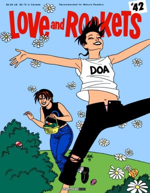 Love and Rockets # 42 Issues