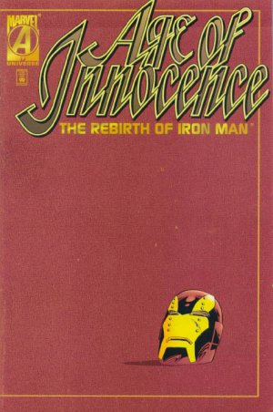 Age of Innocence - The Rebirth of Iron Man édition Issues