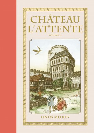 couverture, jaquette Château l'attente 2  - Volume IITPB Hardcover (cartonnée) (delcourt bd) Comics