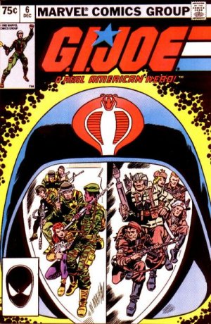 G.I. Joe - A Real American Hero 6 - To Fail is to Conquer...To Succeed is to Die!
