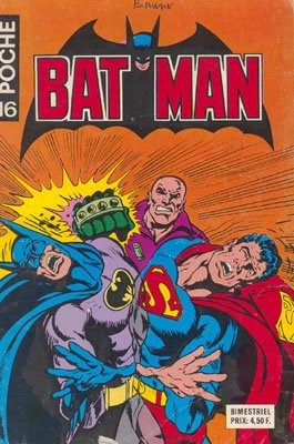 Batman Poche 16 - Le temoignage de Luthor