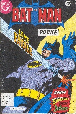 Batman Poche 48 - Lame fatale