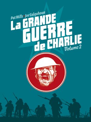 couverture, jaquette La grande guerre de Charlie 2  - Volume 2 (çà et là) Comics