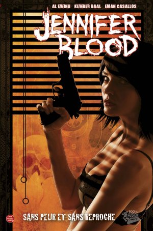 Jennifer Blood 3 - Sans peur et sans reproche
