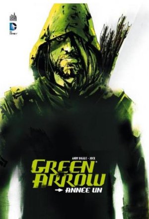Green Arrow - Année 1