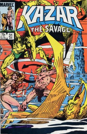 Ka-Zar 31 - But I Don't Want to Go back to the Savage Land!