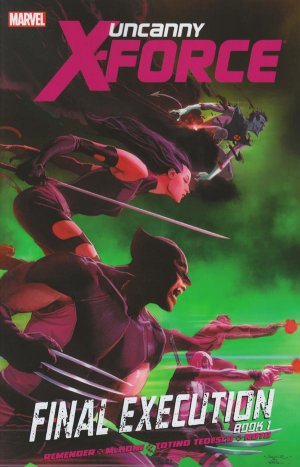Uncanny X-Force # 6 TPB softcover - Issues V1
