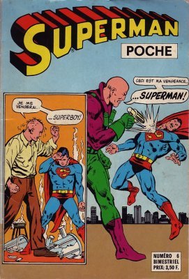 Superman Poche 6 - le luthor inconnu !