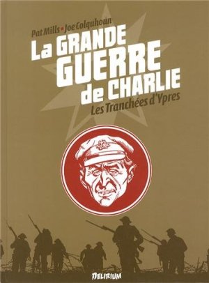 La grande guerre de Charlie 5 - Les tranchées d'Ypres