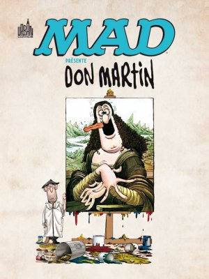 MAD présente Don Martin édition TPB hardcover (cartonnée)