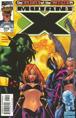 Mutant X # 7 Issues (1998 - 2001)