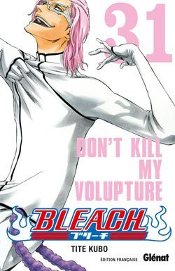 couverture, jaquette Bleach 31  (Glénat Manga) Manga