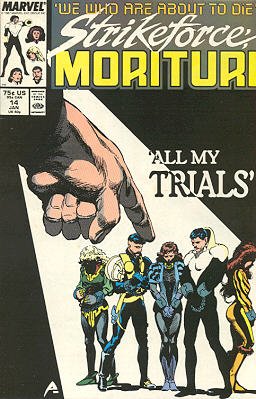 Strikeforce - Morituri 14 - All My Trials--!
