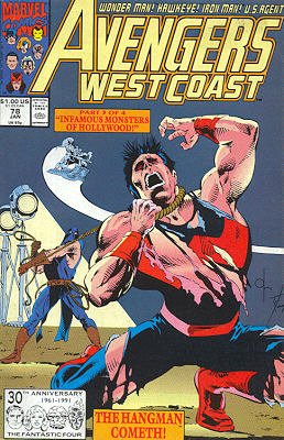 Avengers West Coast 78 - Infamous Monsters of Hollywood!, Part Three: There's No Busi...