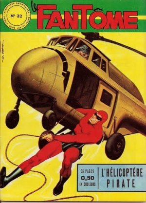 Le Fantôme 32 - L'helicoptere pirate