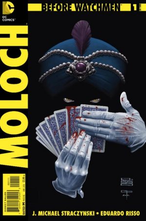 Before Watchmen - Moloch édition Issues