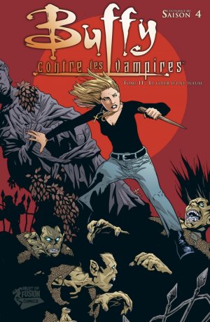 Buffy Contre les Vampires 11 - Le cœur d'une Tueuse