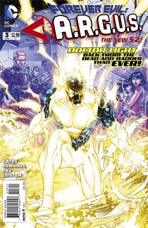 Forever Evil - A.R.G.U.S. 3 - Deals with Devils