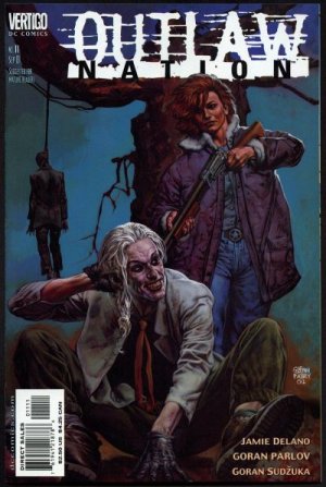 Outlaw Nation 11 - Hate, Murder and Revenger